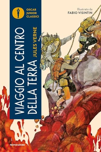 Viaggio al centro della terra (Oscar junior classici) von Mondadori